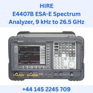 HIRE E4407B ESA-E Spectrum Analyzer 9 kHz to 26.5 GHz