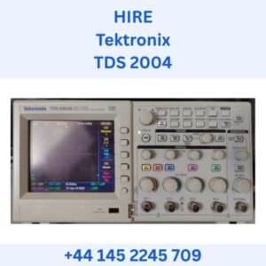 HIRE Tektronix TDS 2004