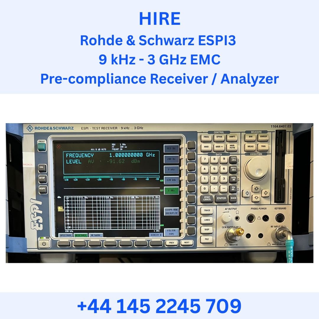 HIRE Rohde & Schwarz ESPI3 9 kHz – 3 GHz EMC Pre-compliance Receiver Analyzer