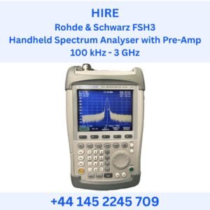 HIRE Rohde & Schwarz FSH3 Handheld Spectrum Analyser with Pre-Amp 100 kHz – 3 GHz