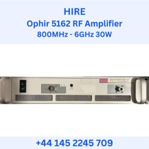 HIRE Ophir 5162 RF Amplifier 800MHz – 6GHz 30W